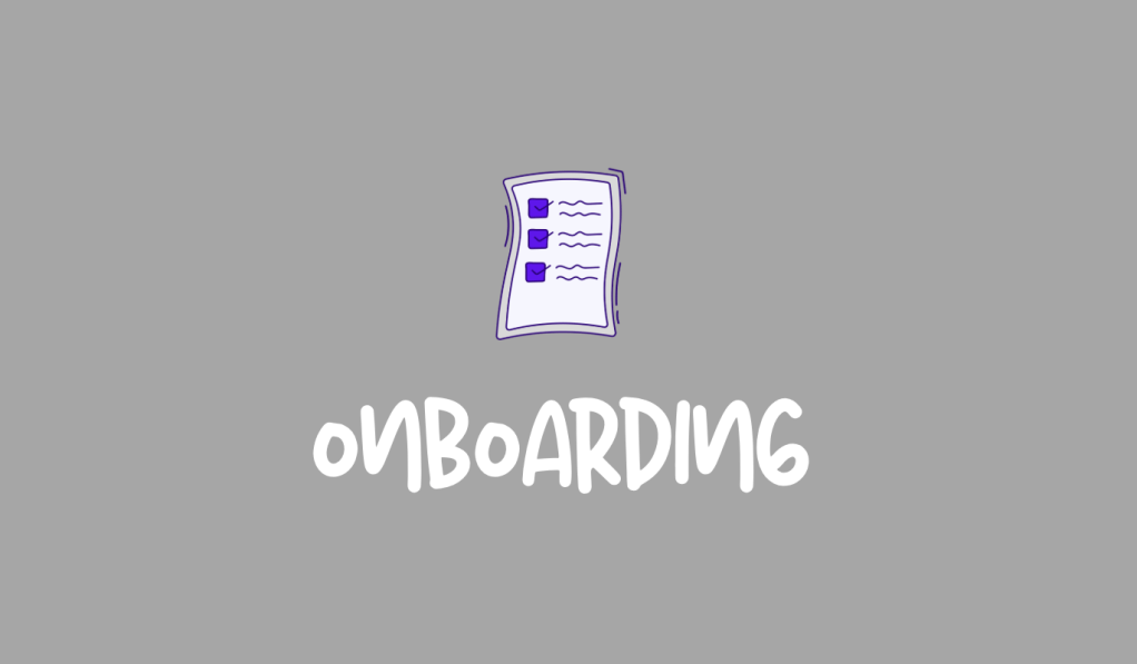 Onboarding : les premiers jours qui changent tout